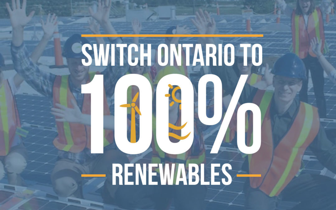Will you help us call for a 100% Renewable Ontario?
